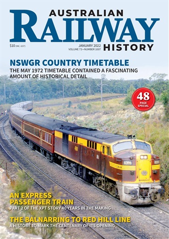Australian Railway History issue January 2022