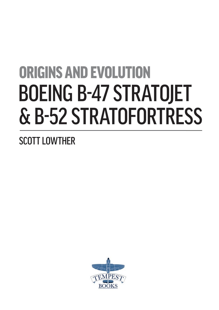 Mortons Books - BOEING B-47 STRATOJET AND B-52 STRATOFORTRESS - ORIGINS ...