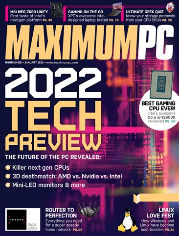 Maximum PC issue January 2022
