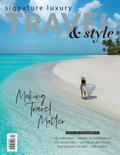 Signature Luxury Travel & Style issue 