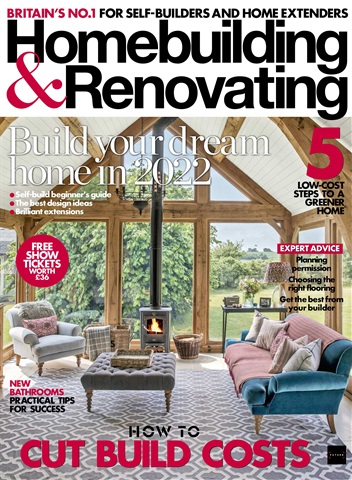 Homebuilding & Renovating Magazine issue February 2022