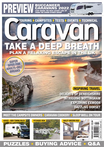 Caravan Magazine issue Planning the perfect UK break - February 2022