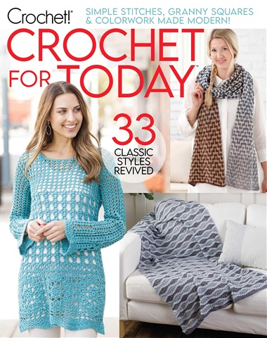 Crochet! Crochet For Today Late Spring 2022 issue Crochet! Crochet For Today Late Spring 2022