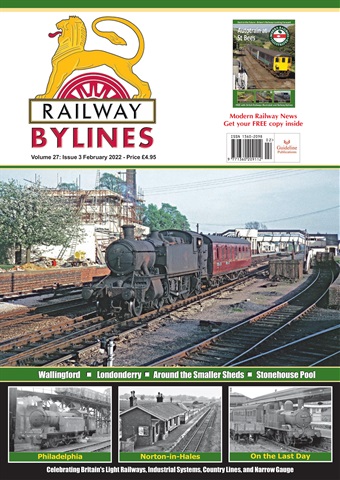Railway Bylines issue February 2022