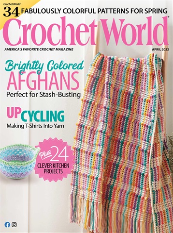 Crochet World issue April 2022