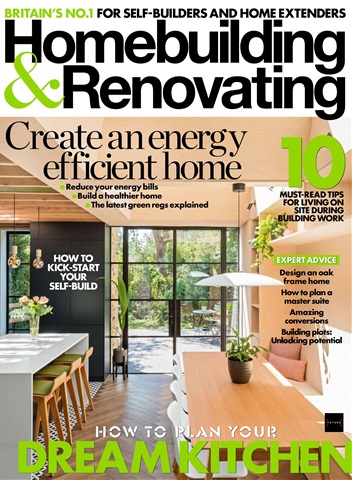 Homebuilding & Renovating Magazine issue March 2022