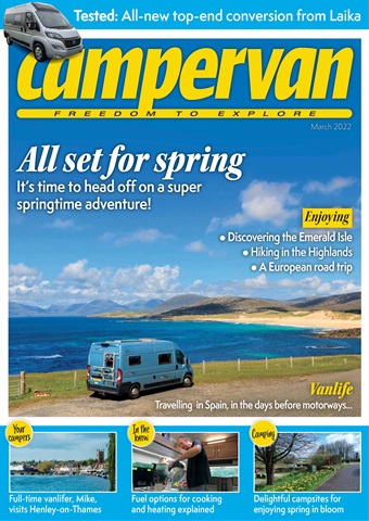 Campervan issue All Set For Spring - March 2022 PLUS Free 2022 Campervan & Motorhome Guide