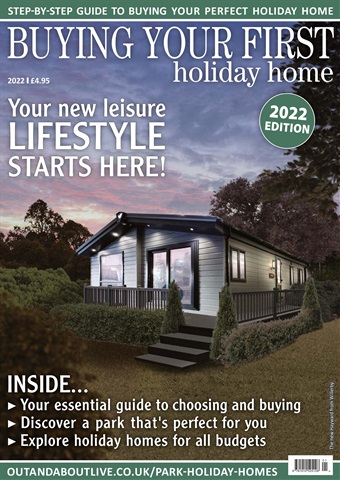 Buying Your First Holiday Home 2022 issue Buying Your First Holiday Home 2022