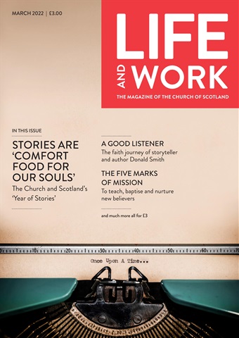 Life and Work issue March 2022