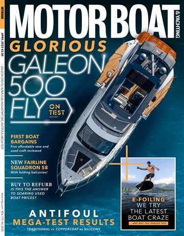 Motorboat & Yachting issue April 2022