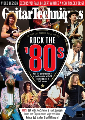 Guitar Techniques issue Spring 2022