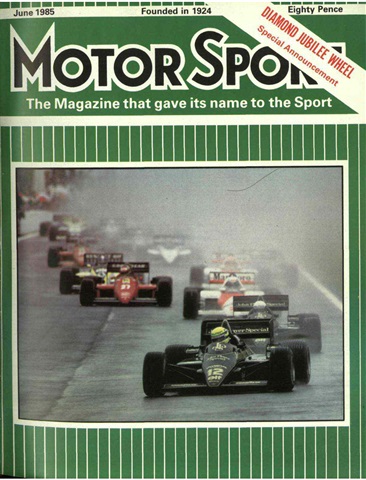 Motor Sport: June 1985 issue Motor Sport: June 1985