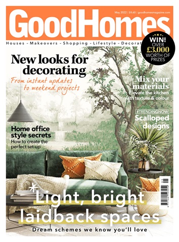 Good Homes Magazine issue May 2022
