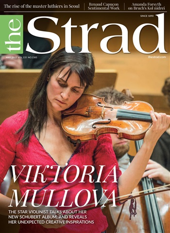 The Strad issue May 2022 and Degrees supplement