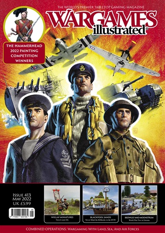 Wargames Illustrated issue Wi413 May 2022