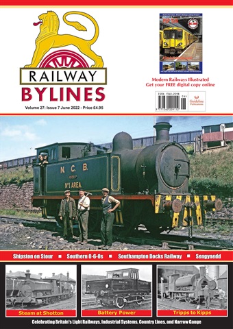 Railway Bylines issue June 2022