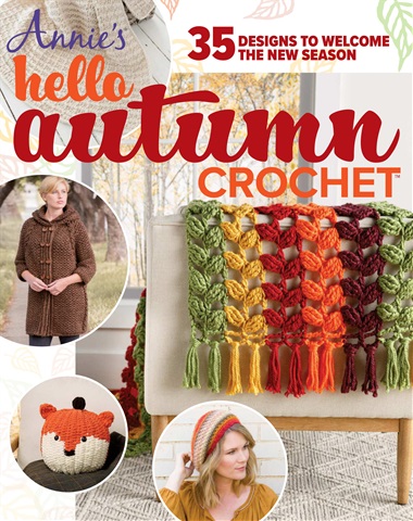 Annie's Hello Autumn Crochet Autumn 2022 issue Annie's Hello Autumn Crochet Autumn 2022