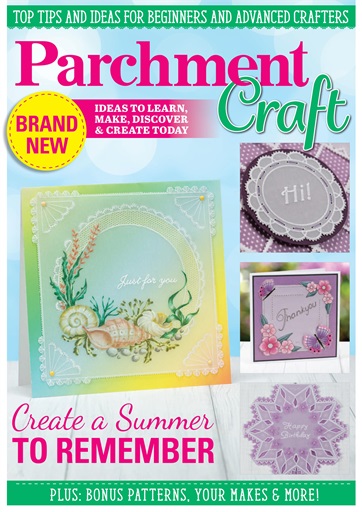 Parchment Craft issue 