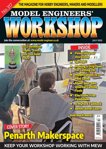 Model Engineer & Workshop Magazine issue July 2022