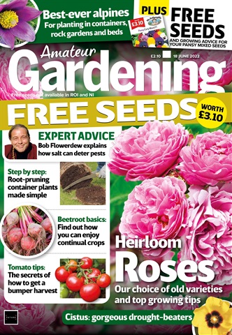 Amateur Gardening issue 18th June 2022