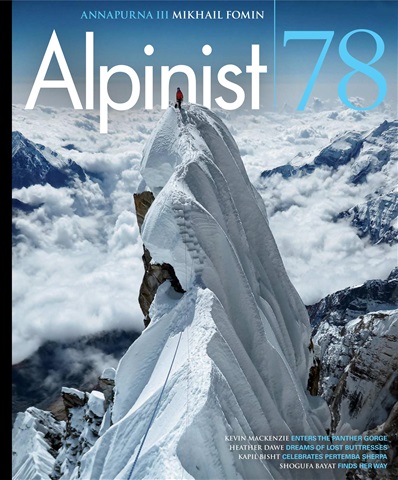 Alpinist 78 |Summer 2022 issue Alpinist 78 |Summer 2022