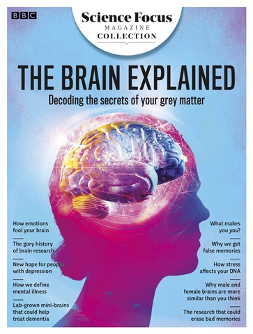 BBC Science Focus Magazine issue The Brain Explained