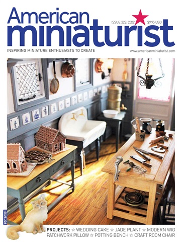 American Miniaturist issue Issue 228