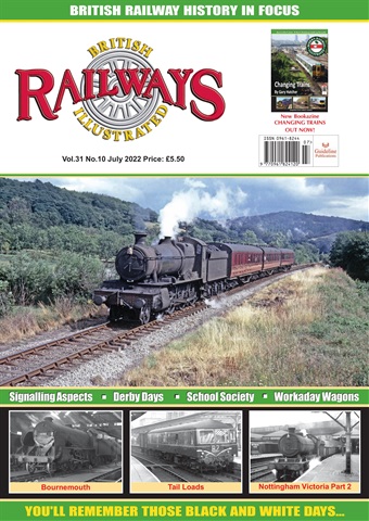 British Railways Illustrated issue July 2022