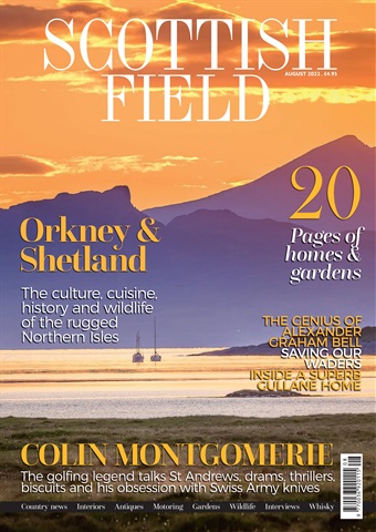 Scottish Field issue August 2022