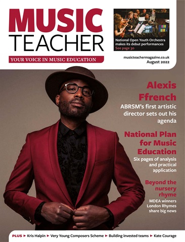 Music Teacher issue August 2022