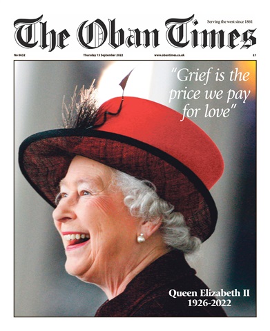The Oban Times & Lochaber Times issue 15th September, 2022