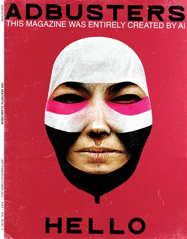 Adbusters issue #163 - Sep/ Oct
