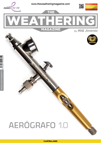 The Weathering Magazine Número 36: Aerógrafo 1.0 issue The Weathering Magazine Número 36: Aerógrafo 1.0