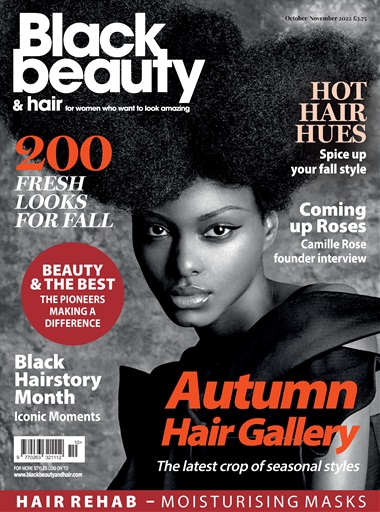 Black Beauty & Hair – the UK's No. 1 Black magazine issue 