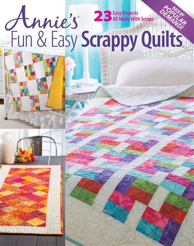 Annie's Fun & Easy Scrappy Quilts issue Annie's Fun & Easy Scrappy Quilts