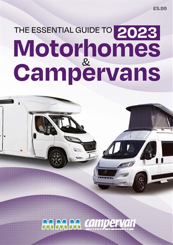 The Essential Guide to 2023 Motorhomes and Campervans issue The Essential Guide to 2023 Motorhomes and Campervans