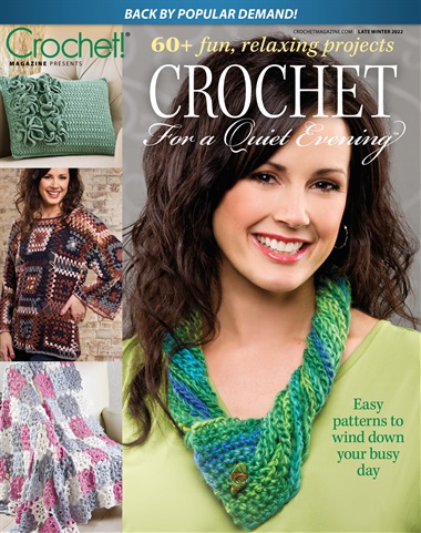 Crochet for a Quiet Evening Late Winter 2022 issue Crochet for a Quiet Evening Late Winter 2022