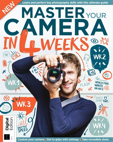 Photography Bookazine issue Master Your Camera In 4 Weeks Fifth Edition