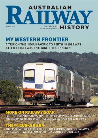 Australian Railway History issue December 2022