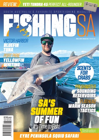 Fishing SA Dec/Jan 22-23 issue Fishing SA Dec/Jan 22-23