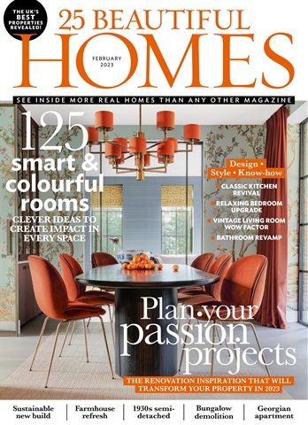 25 Beautiful Homes issue February 2023