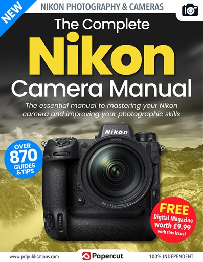 Nikon Photography The Complete Manual issue 