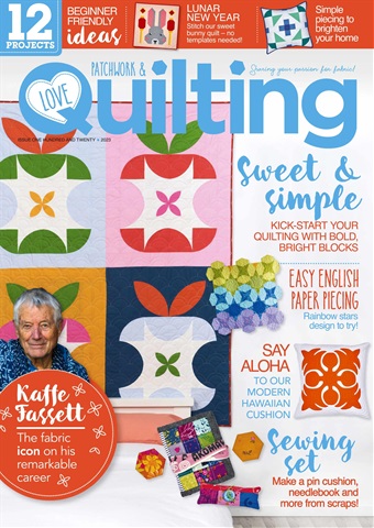 Love Patchwork & Quilting issue Issue 120