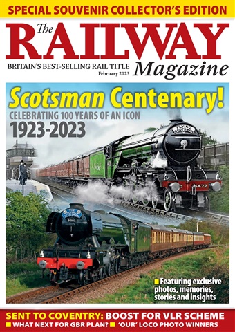 Railway Magazine issue February 2023