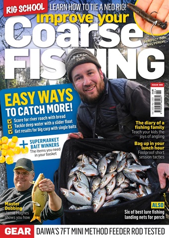 Improve Your Coarse Fishing issue 399