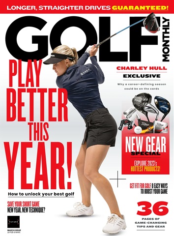 Golf Monthly issue March 2023