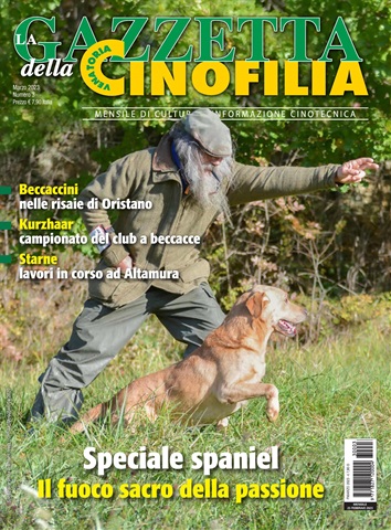 La Gazzetta Della Cinofilia Venatoria issue Marzo 2023
