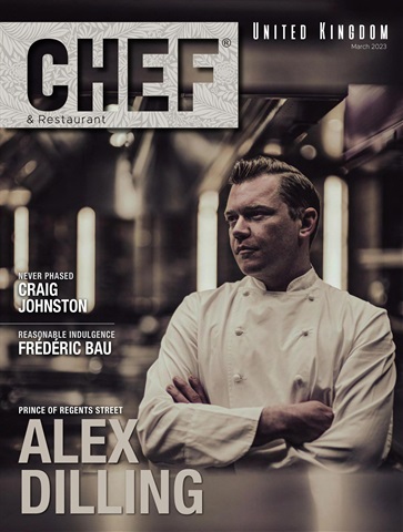 Chef & Restaurant Magazine issue March 2023