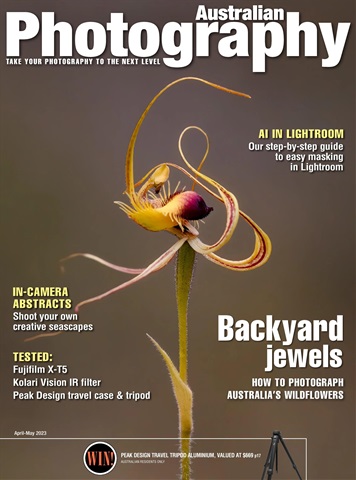 Australian Photography issue Apr-May 2023