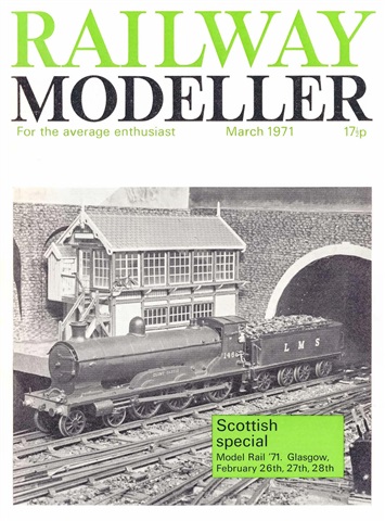 Railway Modeller issue  March 1971